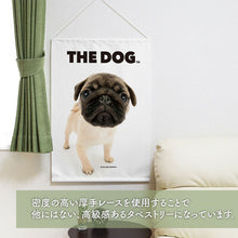Load image into Gallery viewer, タペストリー THE DOG パグ
